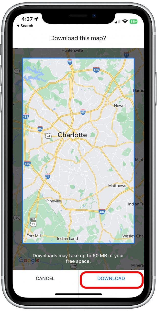 If you chose your own location, select an area on the map you'd like to save and tap Download. It may take a while for your map to finish downloading.