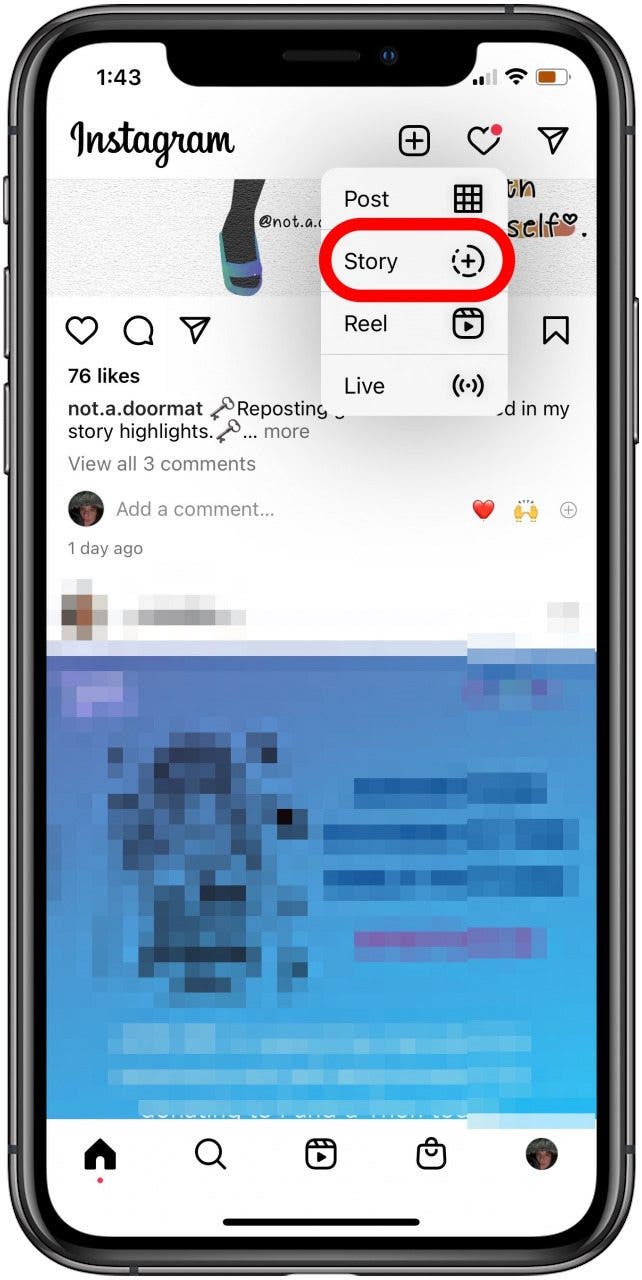 tap the plus sign, then tap story to add photos to instagram