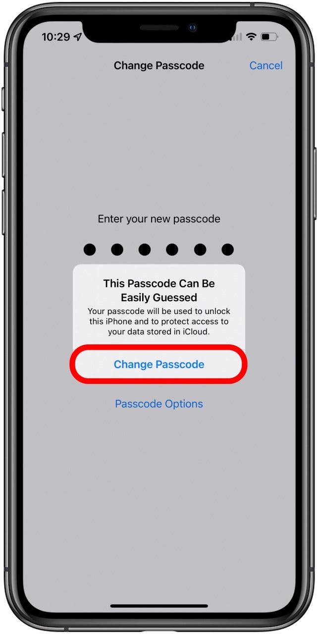 Tap Change Passcode and type in a more secure code if this happens.