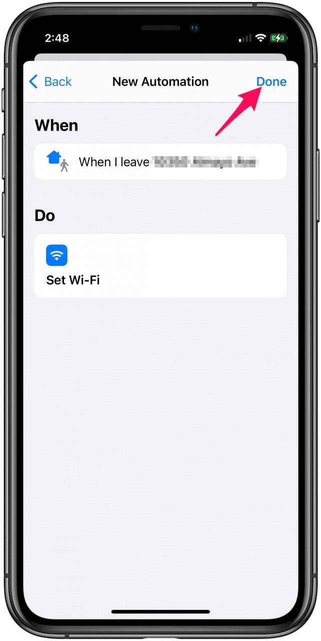 Tap done to confirm the setup of your Wi-Fi off automation