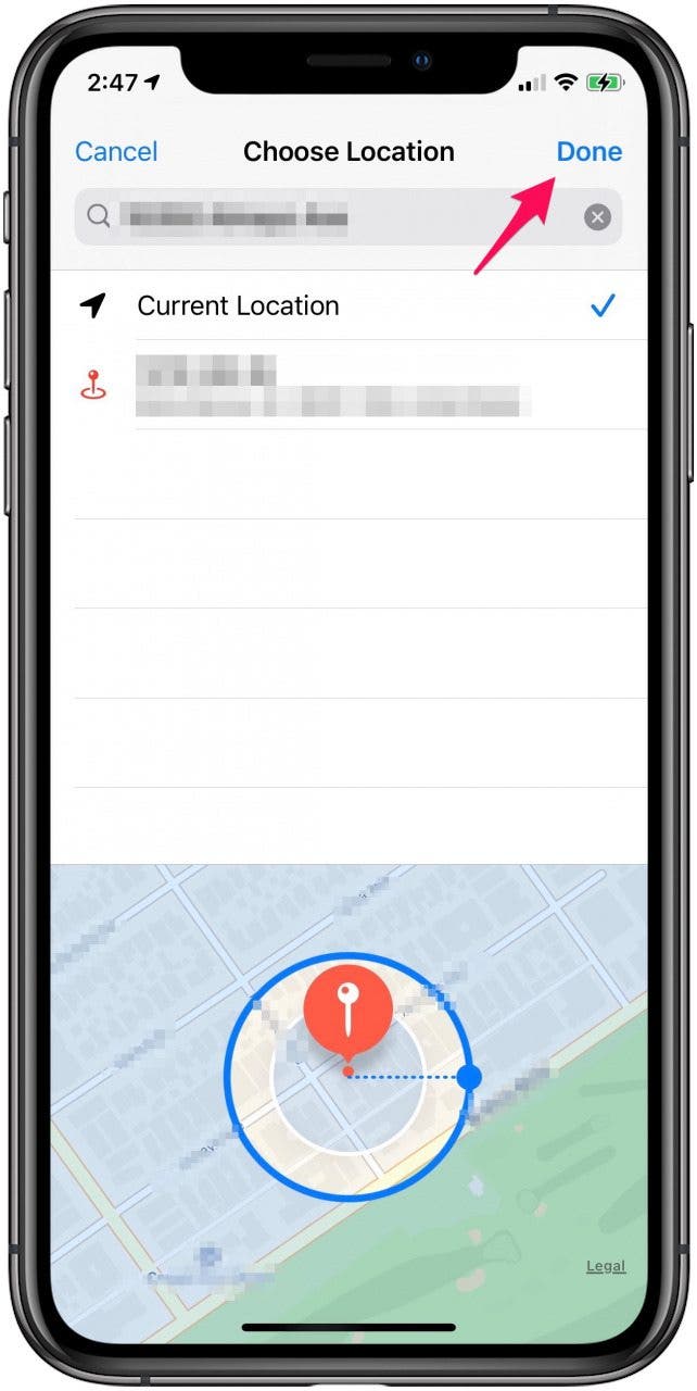 Confirm that your location is correct and tap Done